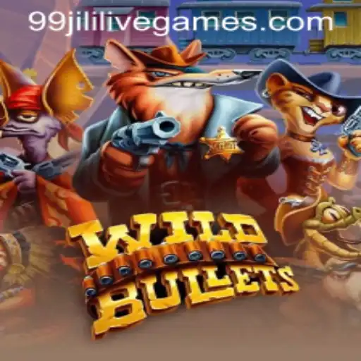 Exploring the Exciting World of WildBullets with 99jili