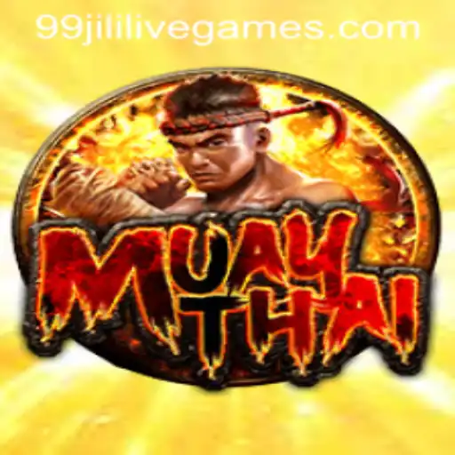 Exploring the MuayThai Game with 99jili